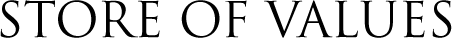 Store of values
